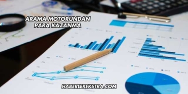 Arama Motorundan Para Kazanma