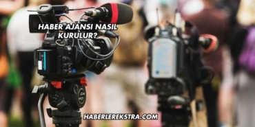 Haber Ajansı Nasıl Kurulur?