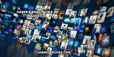 Haber Kanalı Nasıl Açılır?