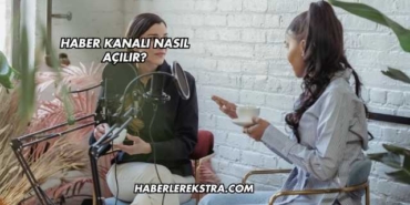 Haber Kanalı Açma Maliyeti