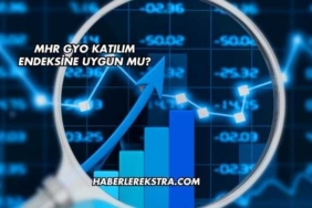 MHR GYO Katılım Endeksine Uygun mu?