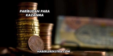 Paribu'dan Para Kazanma