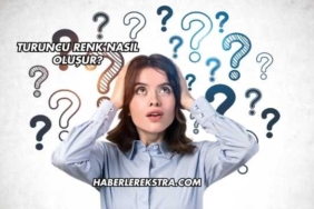 Turuncu Renk Nasıl Oluşur?